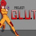 Project G.L.U.T.T手机版