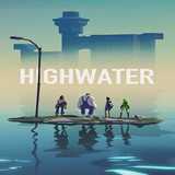 水隐之城(Highwater)